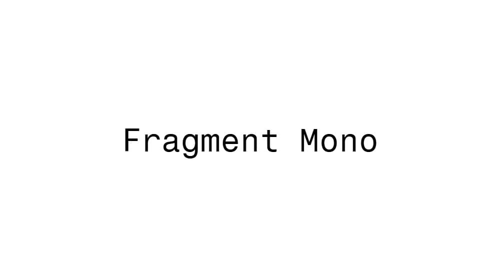 Fragment Mono — preview 1