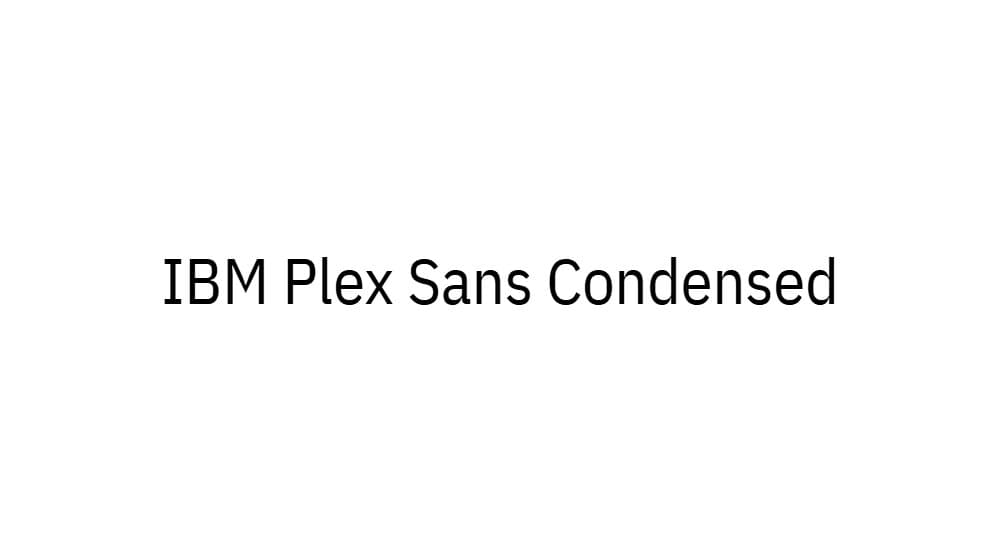 IBM Plex Sans Condensed — preview 1