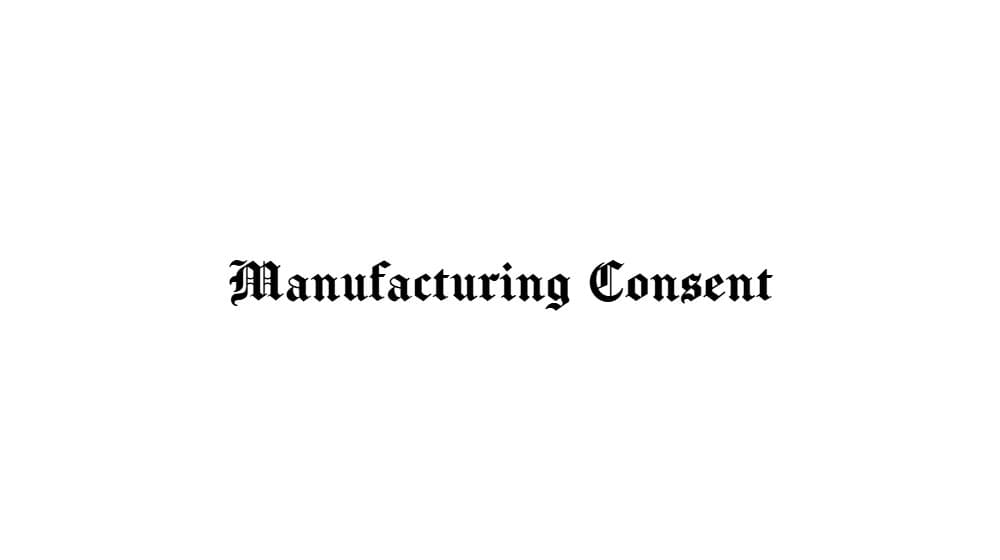 Manufacturing Consent — preview 1