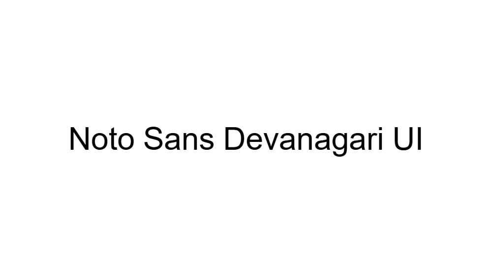Noto Sans Devanagari UI — preview 1