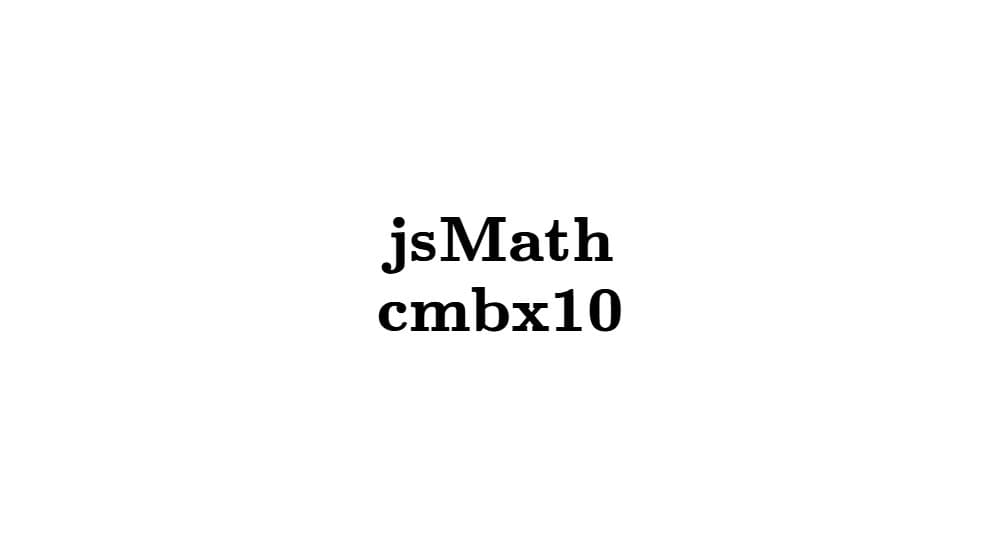 jsMath cmbx10 — preview 1