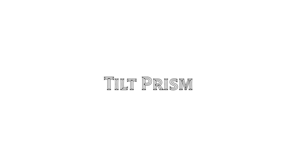 Tilt Prism — preview 1