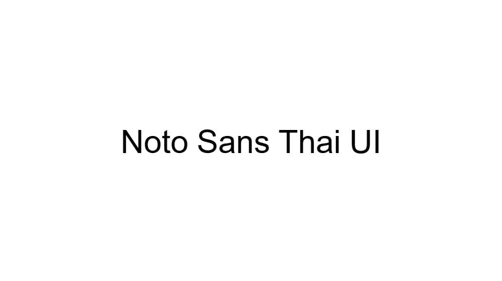 Noto Sans Thai UI — preview 1