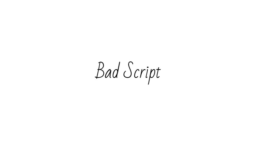 Bad Script — preview 1
