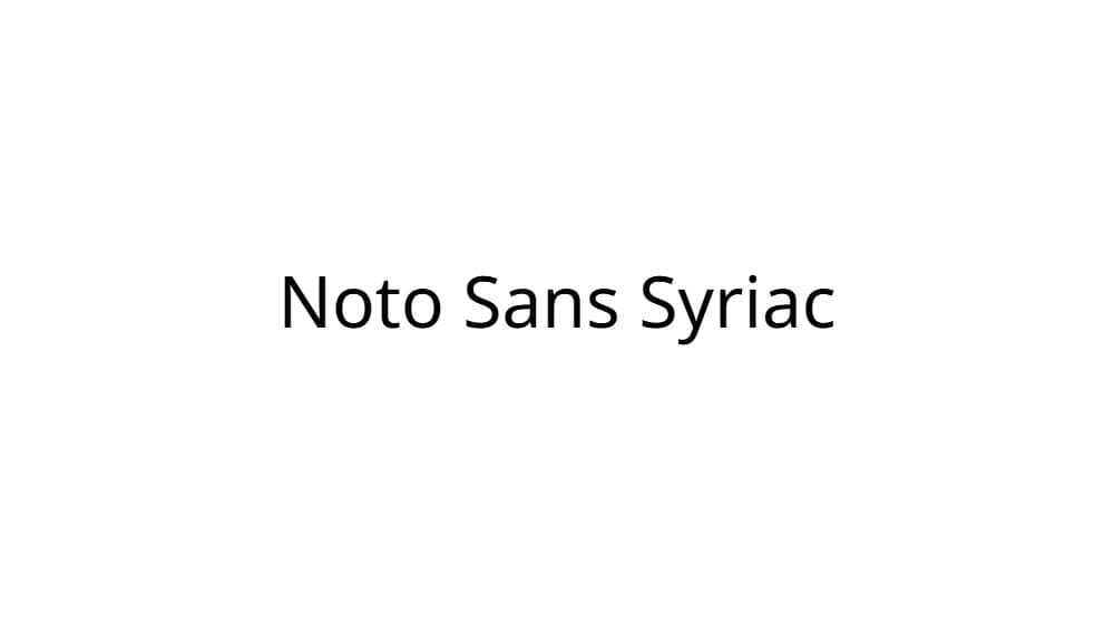 Noto Sans Syriac — preview 1