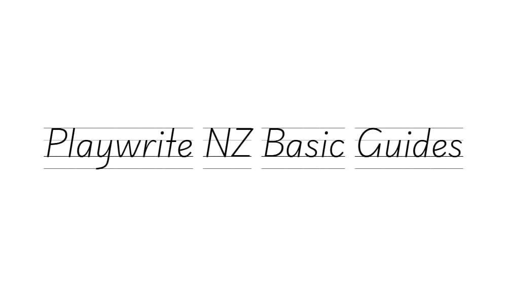 Playwrite NZ Basic Guides — preview 1