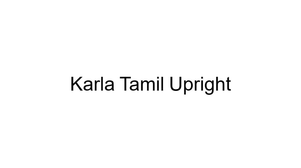 Karla Tamil Upright — preview 1