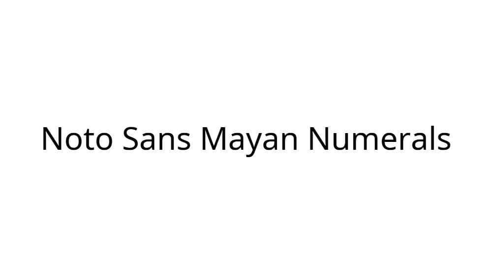 Noto Sans Mayan Numerals — preview 1