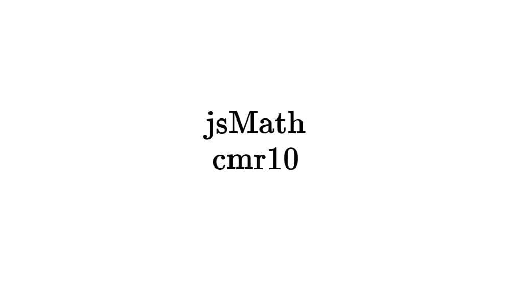 jsMath cmr10 — preview 1