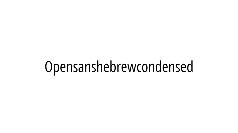 Opensanshebrewcondensed — preview 1