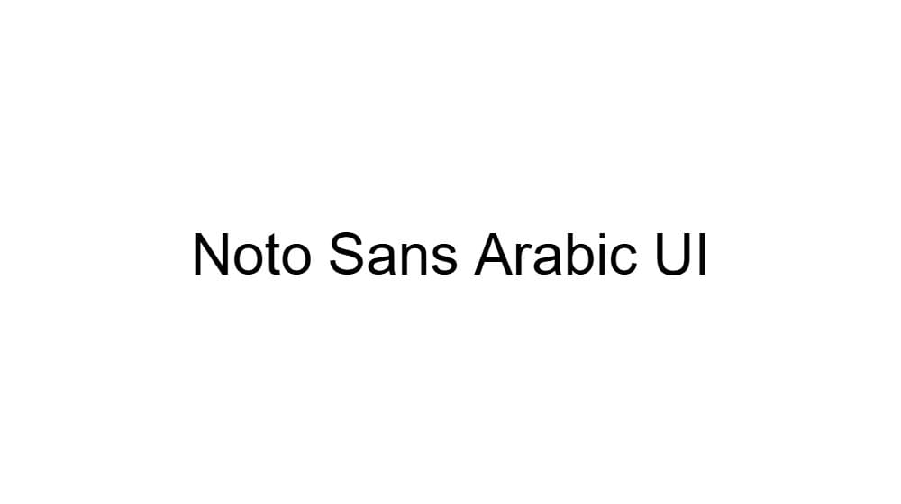 Noto Sans Arabic UI — preview 1