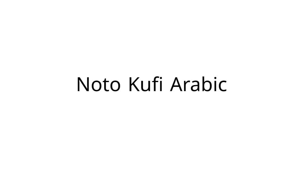 Noto Kufi Arabic — preview 1