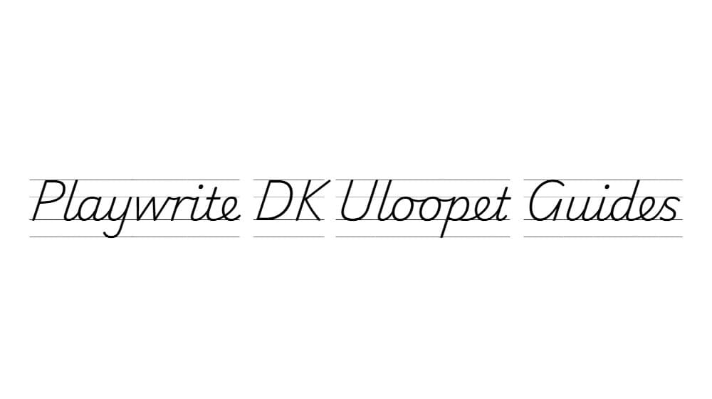 Playwrite DK Uloopet Guides — preview 1
