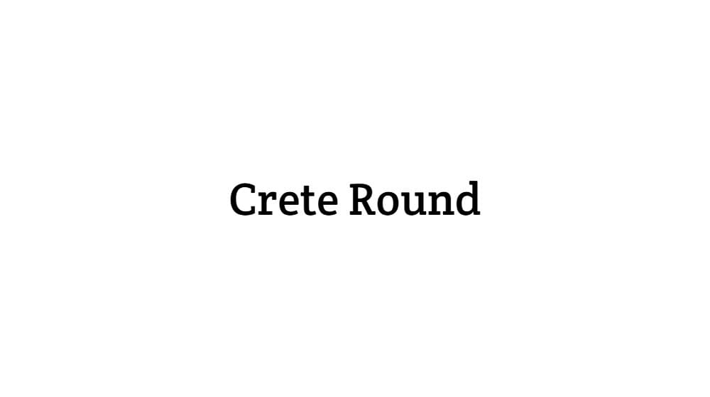 Crete Round — preview 1