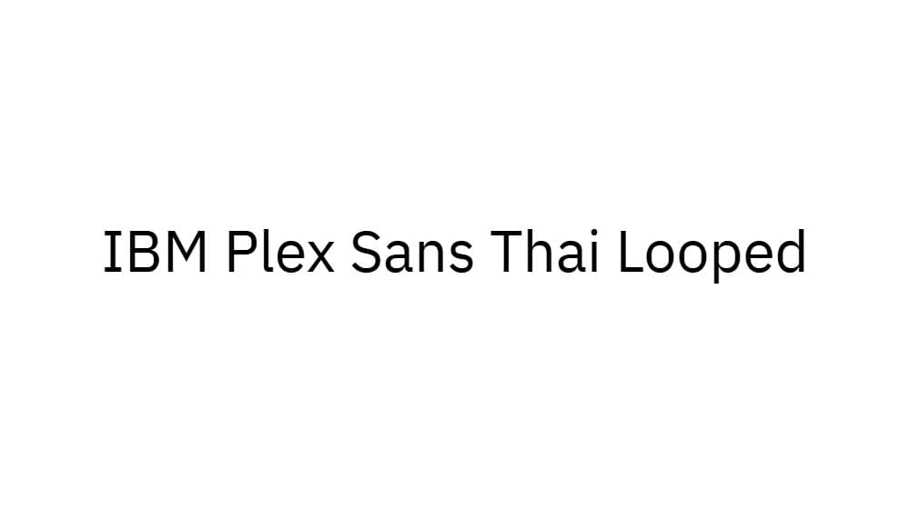 IBM Plex Sans Thai Looped — preview 1
