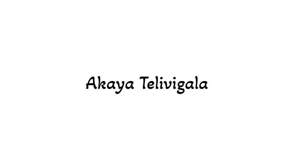Akaya Telivigala — preview 1
