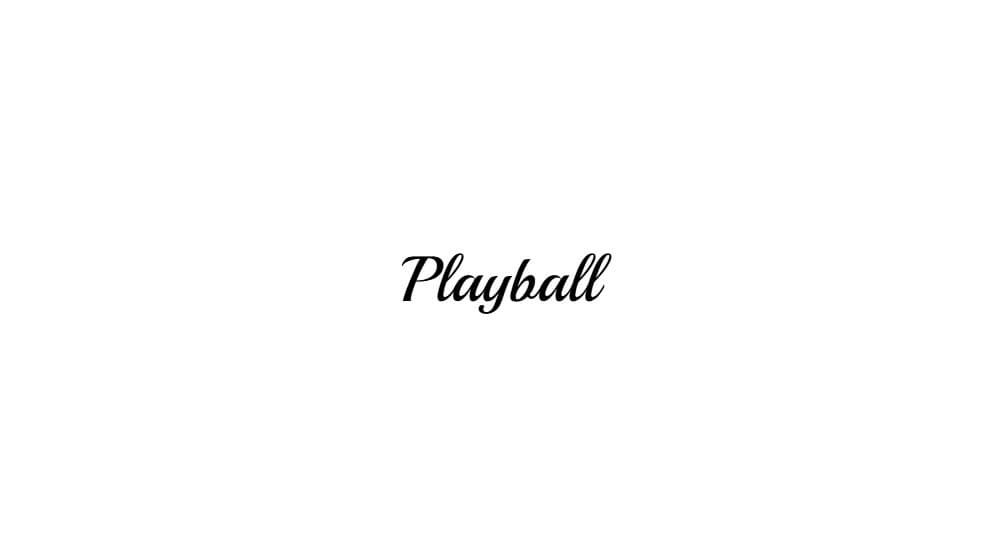 Playball — preview 1