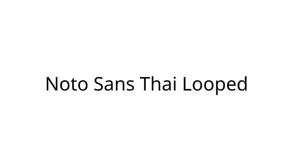 Noto Sans Thai Looped — preview 1