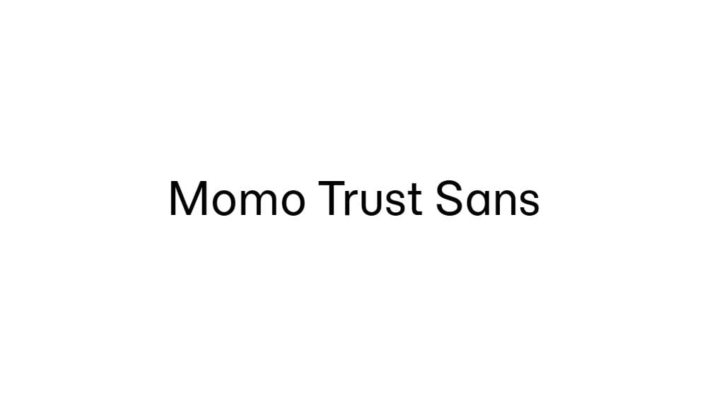 Momo Trust Sans — preview 1