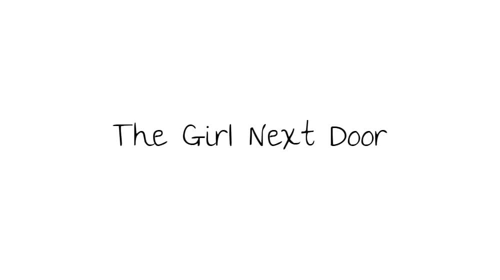 The Girl Next Door — preview 1