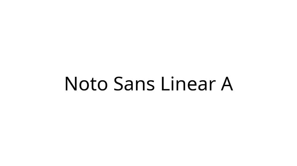 Noto Sans Linear A — preview 1