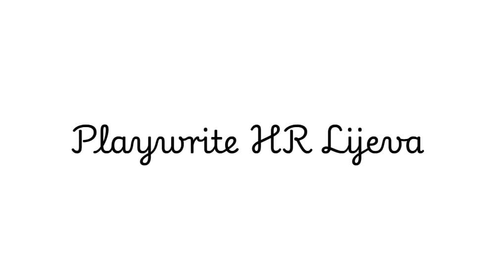 Playwrite HR Lijeva — preview 1