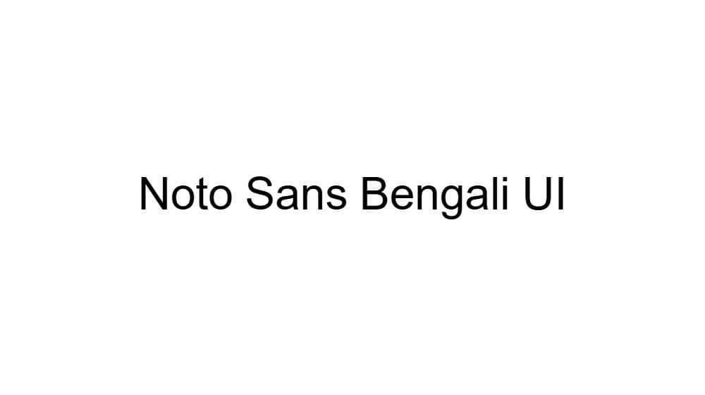 Noto Sans Bengali UI — preview 1