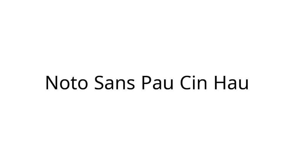 Noto Sans Pau Cin Hau — preview 1