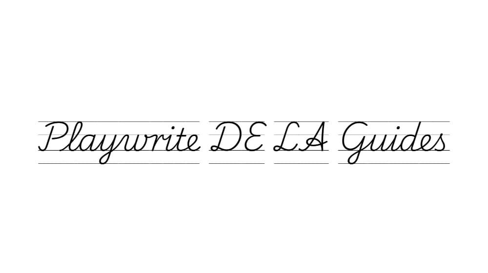Playwrite DE LA Guides — preview 1